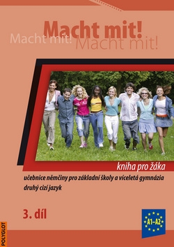 Macht mit! - 3. d�l, kniha pro ��ka