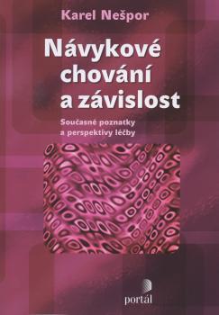 N�vykov� chov�n� a z�vislost