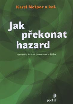 Jak p�ekonat hazard