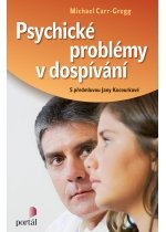Psychick� probl�my v dosp�v�n�
