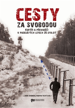 Cesty za svobodou