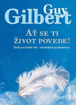 A� se ti �ivot povede!