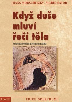 Kdy� du�e mluv� �e�� t�la