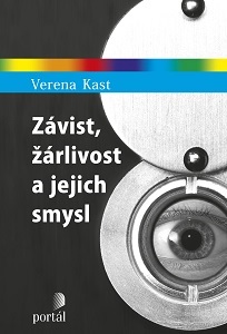 Z�vist, ��rlivost a jejich smysl