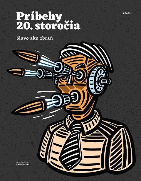 Pr�behy 20. storo�ia - Slovo ako zbra�