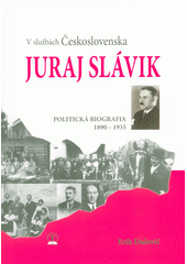 Juraj Sl�vik - V slu�b�ch �eskoslovenska