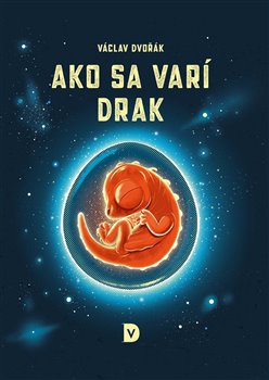 Ako sa var� drak