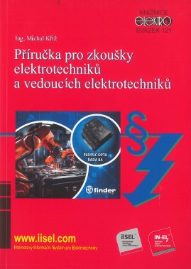 P��ru�ka pro zkou�ky elektrotechnik� a vedouc�ch elektrotechnik�