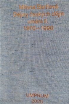 D�jiny �esk�ch d�jin um�n� II. 1970�1990