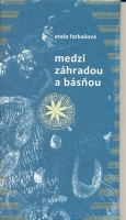 Medzi z�hradou a b�s�ou