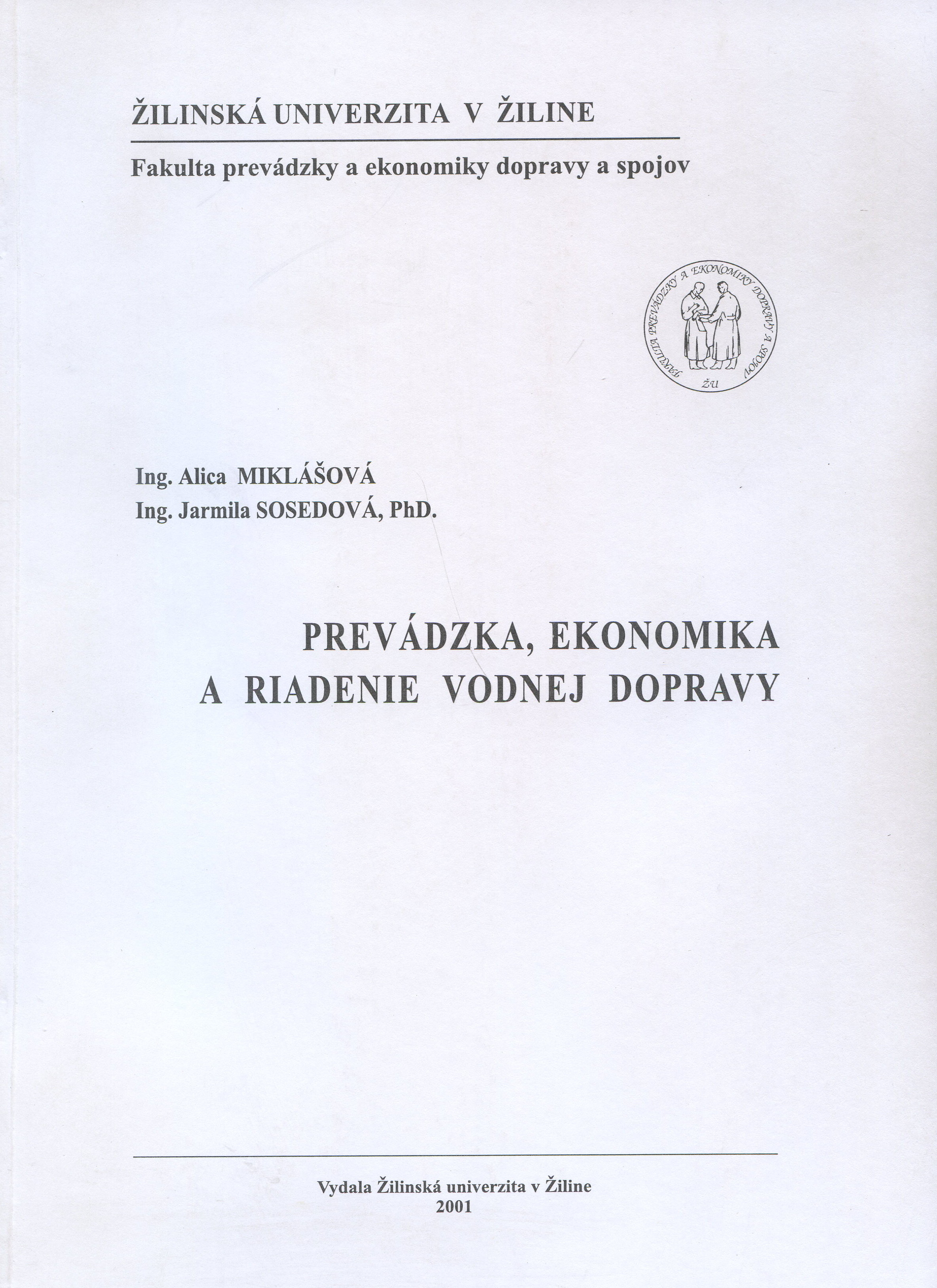Prev�dzka, ekonomika a riadenie vodnej dopravy