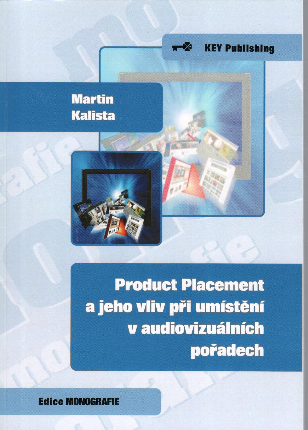 Product Placement a jeho vliv p�i um�stn�n� v audiovizu�ln�ch po�adech