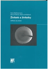 �ivitel� a �ivitelky