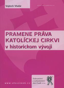 Pramene pr�va katol�ckej cirkvi v historickom v�voji