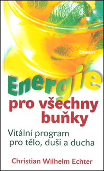 Energie pro v�echny bu�ky