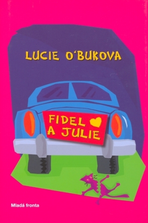 Fidel a Julie