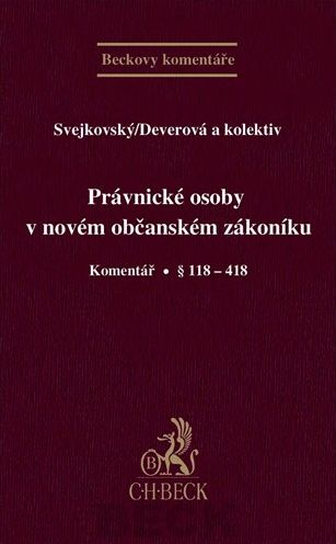 Pr�vnick� osoby v nov�m ob�ansk�m z�kon�ku. Koment��.