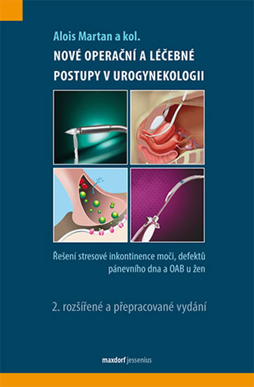 Nov� opera�n� a l��ebn� postupy v urogyn
