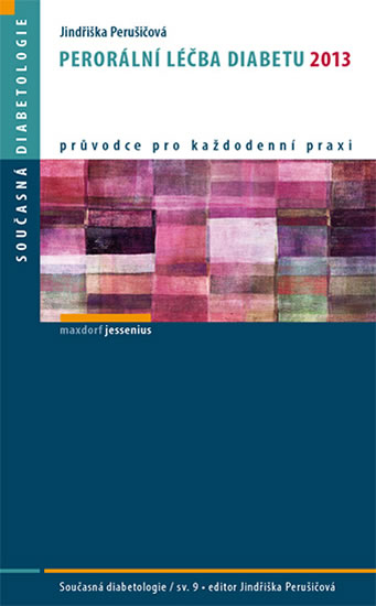 Peror�ln� l��ba diabetu 2013