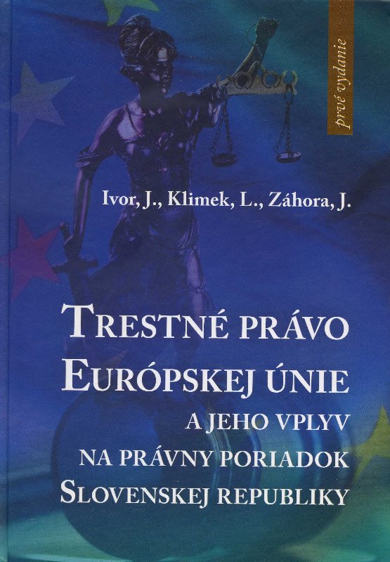 Trestn� pr�vo Eur�pskej �nie