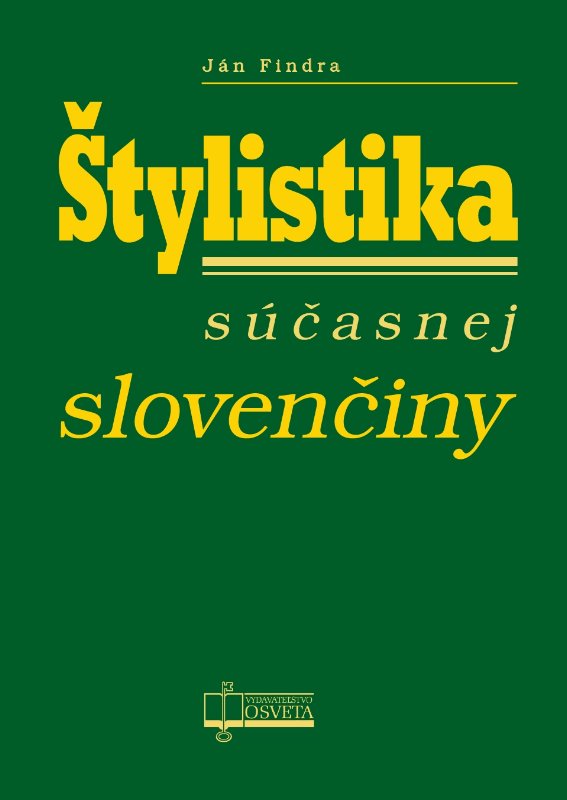 �tylistika s��asnej sloven�iny