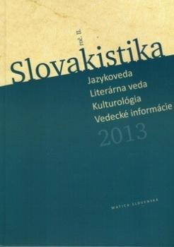 Slovakistika 2013 Jazykoveda Liter�rna..
