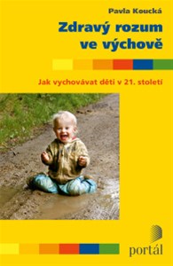 Zdrav� rozum ve v�chov�