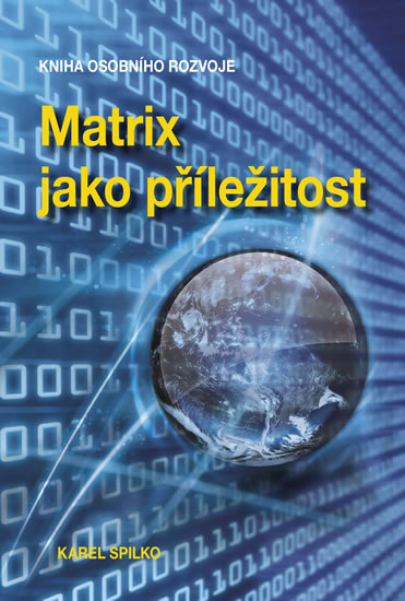 Matrix jako p��le�itost
