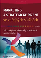 Marketing a strategick� ��zen� ve ve�ejn�ch slu�b�ch