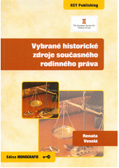 Vybran� historick� zdroje sou�asn�ho rodinn�ho pr�va