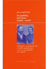 Do politiky pr� �ena nesm� - pro�?
