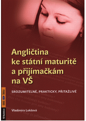 Angli�tina ke st�tn� maturit� a p�ij�ma�k�m na V�