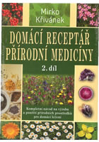 Dom�c� recept�� p��rodn� medic�ny 2.d�l