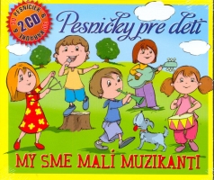 My sme mal� muzikanti CD