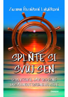Spl�te si sv�j sen