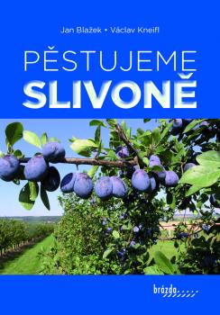 P�stujeme slivon� 2. vyd.