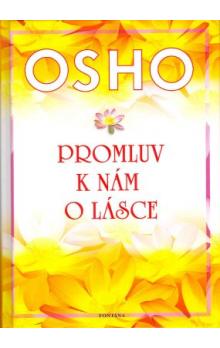 Promluv k n�m o l�sce
