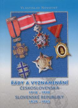 �ady a vyznamen�n� �eskoslovenska 1918-1948 Slovensk� republiky 1939-1945