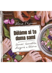 D�l�me si to doma sami