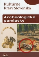 Kult�rne kr�sy Slovenska - Archeologick� pamiatky