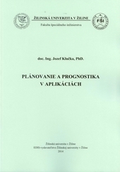 Pl�novanie a prognostika v aplik�ci�ch