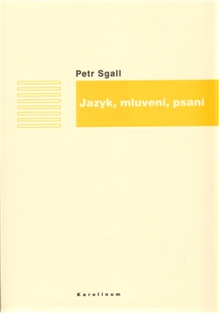 Jazyk, mluven�, psan�