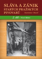 Sl�va a z�nik star�ch pra�sk�ch piv. 2