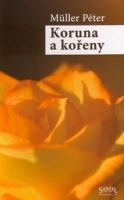 Koruna a ko�eny