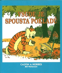 Calvin a Hobbes V�ude je spousta poklad�