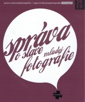 Spr�va o stave mladej fotografie