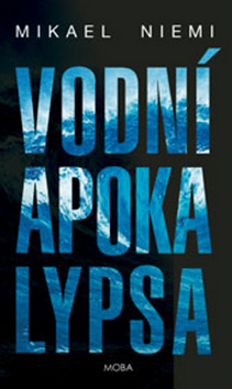 Vodn� apokalypsa MOBA-K