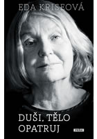Du�i, t�lo opatruj