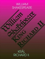Kr�l Richard II. King Richard II