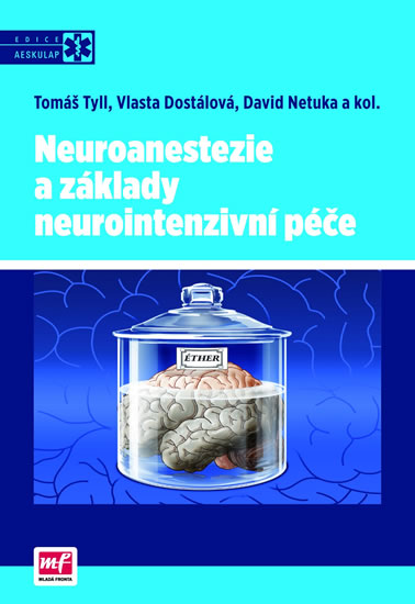 Neuroanestezie a z�klady neurointen.p��e